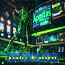 pacotes de viagem saindo de salvador